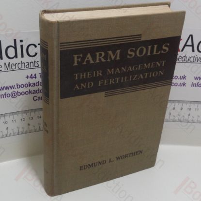 Picture of Farm Soils : Their Management and Fertilization