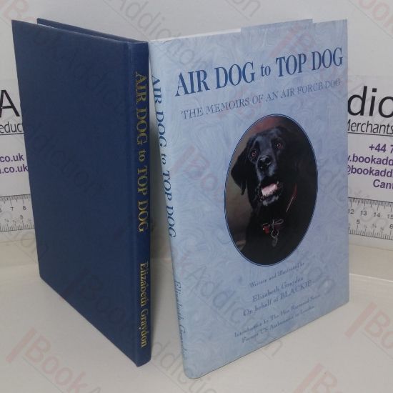 Picture of Air Dog to Top Dog: The Memoirs of an Air Force Dog (Signed and Inscribed)