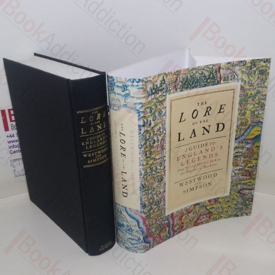 Picture of The Lore of the Land: A Guide to England's Legends, from Spring-heeled Jack to the Witches of Warboys