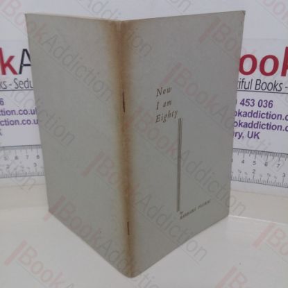 Picture of Now I Am Eighty (Signed and Inscribed)