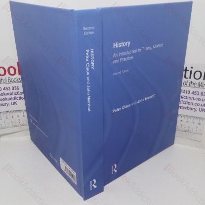 Picture of History: An Introduction to Theory, Method and Practice