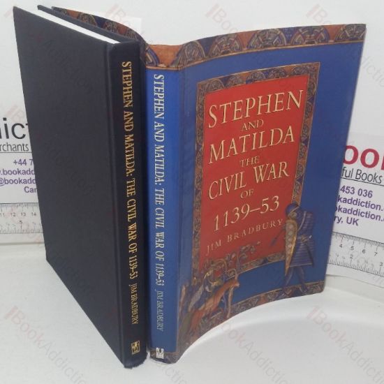 Picture of Stephen and Matilda: The Civil War of 1139-53