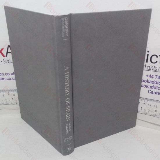 Picture of A History of Spain (Palgrave Essential Histories series)