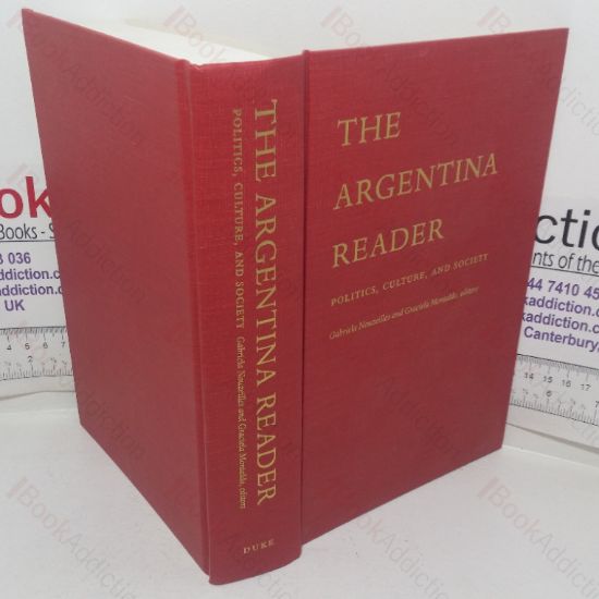 Picture of The Argentina Reader: History, Culture, Politics (The Latin America Readers)