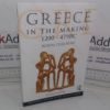 Picture of Greece in the Making, 1200-479 BC (The Routledge History of the Ancient World series)