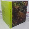 Picture of Delacroix and the Rise of Modern Art (Exhibition Catalogue)