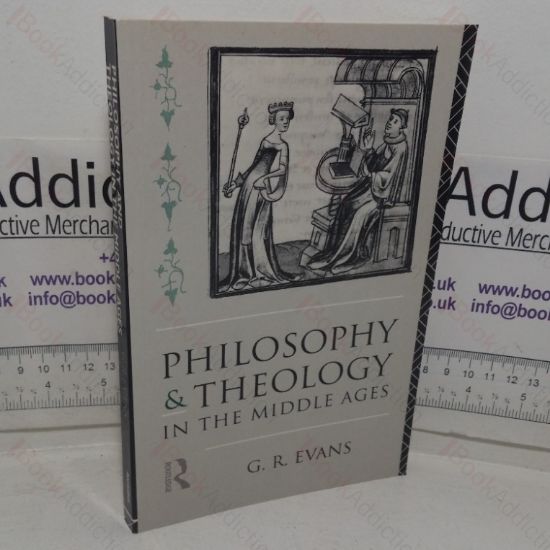 Picture of Philosophy and Theology in the Middle Ages