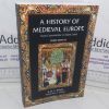Picture of A History of Medieval Europe from Constantine to Saint Louis