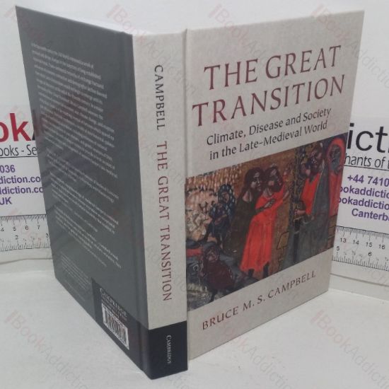 Picture of The Great Transition: Climate, Disease and Society in the Late-medieval World (2013 Ellen McArthur Lectures)