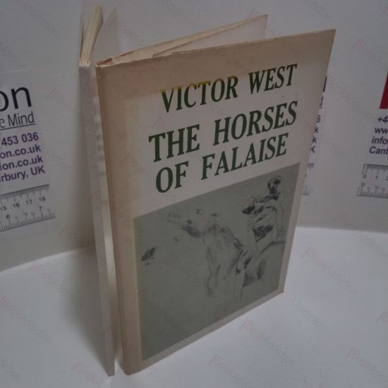 Picture of The Horses of Falaise : Poems on the Experiences of a Fighting Soldier in World War II (Signed)