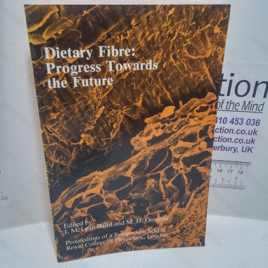 Picture of Dietary Fibre : Progress Towards the Future