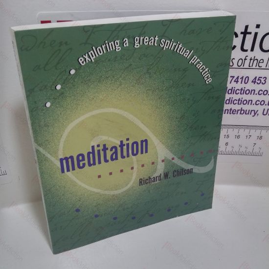 Picture of Meditation : Exploring a Great Spiritual Practice