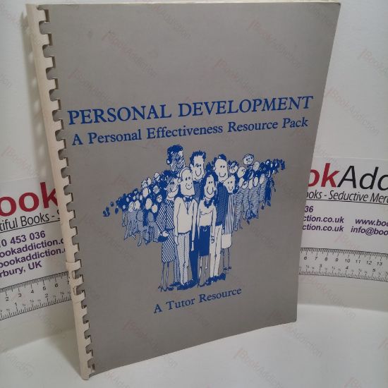 Picture of Personal Development : A Personal Effectiveness Resource Pack - A Tutor Resource