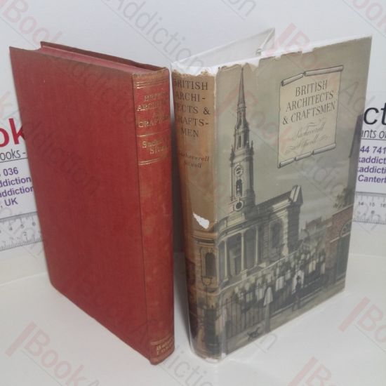 Picture of British Architects and Craftsmen : A Survey of Taste, Design and Style During Three Centuries, 1600 to 1830