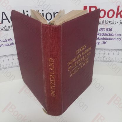 Picture of The Traveller's Handbook to Switzerland Including French Savoy and Italian Lakes