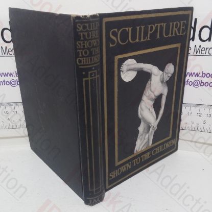 Picture of Sculpture (Shown to the Children series)