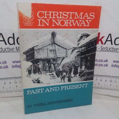Picture of Christmas in Norway: Past and Present
