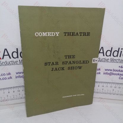 Picture of The Star Spangled Jack Show (Theatre Programme, Comedy Theatre, London, 1965)