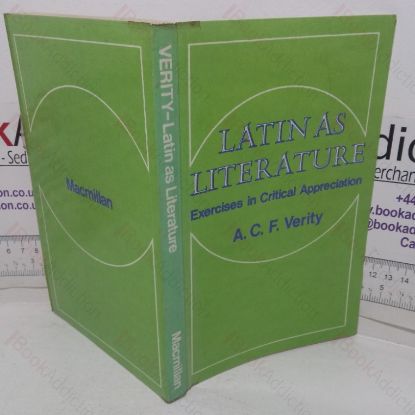 Picture of Latin as Literature: Exercises in Critical Appreciation