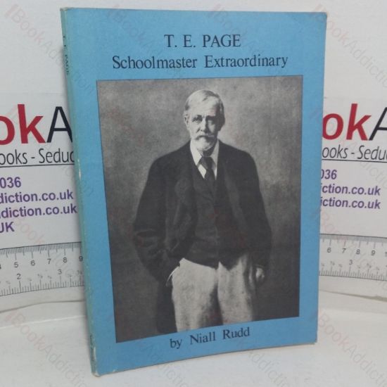 Picture of T E Page: Schoolmaster Extraordinary