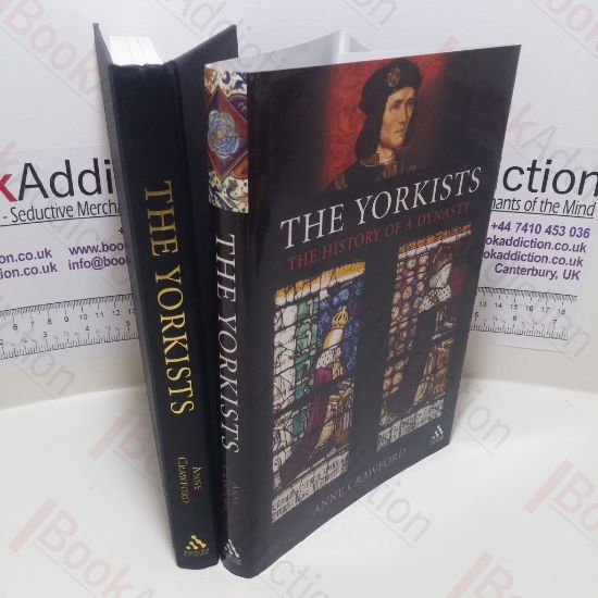 Picture of The Yorkists: The History of a Dynasty