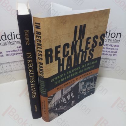 Picture of In Reckless Hands : Skinner v Oklahoma and the Near-Triumph of American Eugenics