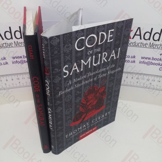 Picture of Code of the Samurai : A Modern Translation of the Bushido Shoshinshu of Taira Shigesuke