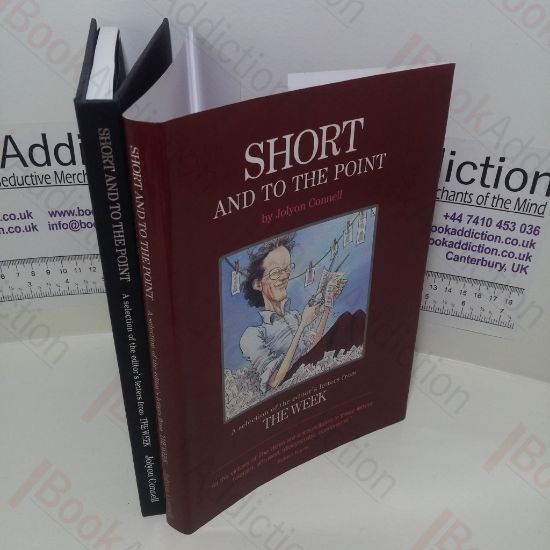 Picture of Short and to the Point : A Selection of the Editor's Letters from the Week (Signed)