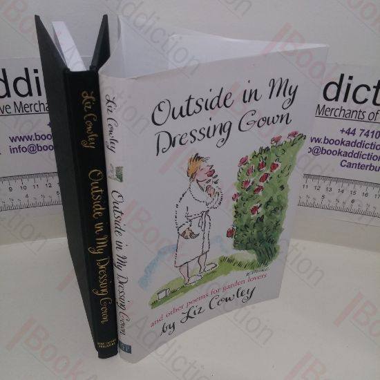 Picture of Outside in My Dressing Gown and Other Poems for Garden Lovers (Signed)