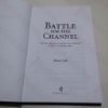 Picture of Battle for the Channel : The First Month of the Battle of Britain 10 July - 10 August 1940