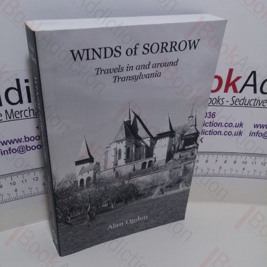 Picture of Winds of Sorrow : Travels in and around Transylvania (Signed)