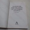 Picture of Gladstone and the Logic of Victorian Politics