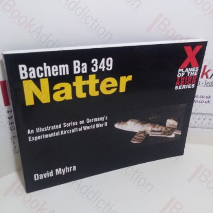 Picture of Bachem Ba 349 Natter (X Planes of the Third Reich Series)