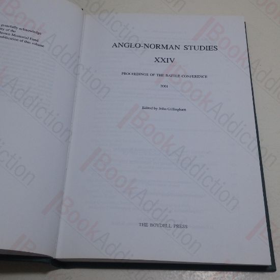Picture of Anglo-Norman Studies XXIV : Proceedings of the Battle Conference 2001