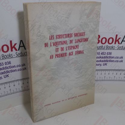 Picture of Les structures sociales de l'Aquitaine, du Languedoc, et de l'Espagne au premier age Feodal