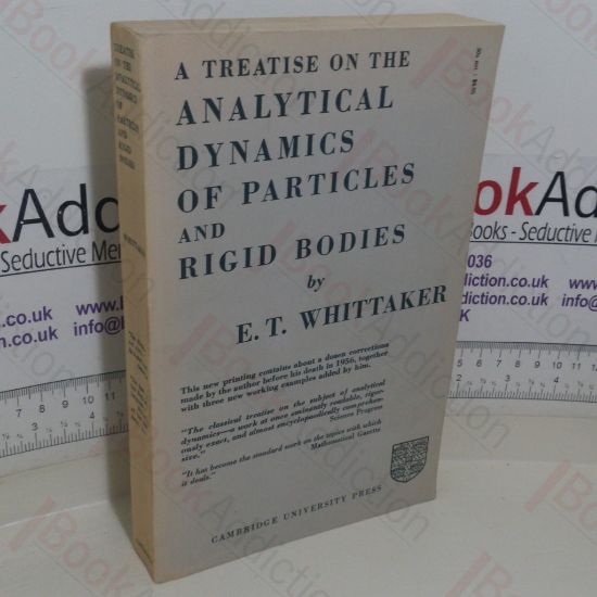 Picture of A Treatise on the Analytical Dynamics of Particles and Rigid Bodies: With an Introduction to the Problem of Three Bodies