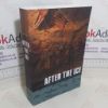 Picture of After the Ice: A Global Human History, 20,000-5000 BC
