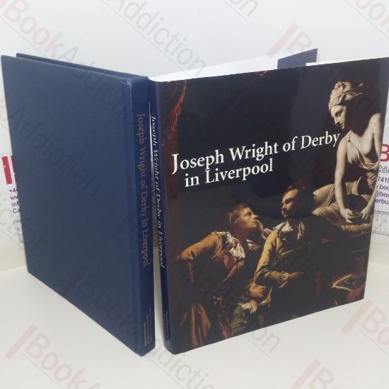 Picture of Joseph Wright of Derby in Liverpool (Exhibition Catalogue)