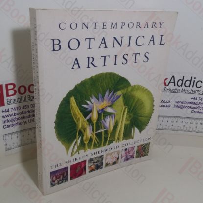 Picture of Contemporary Botanical Artists: The Shirley Sherwood Collection