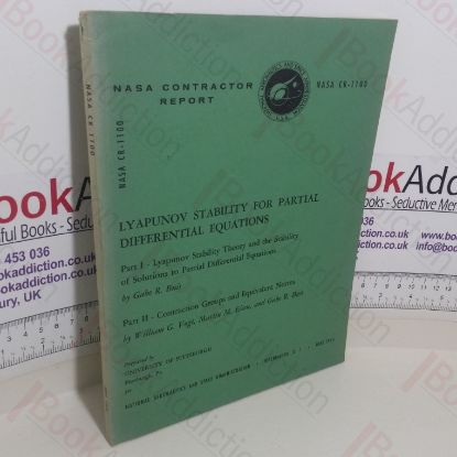 Picture of Lyapunov Stability for Partial Differential Equations, Parts I and II:  Liapunov Stability Theory and the Stability of Solutions to Partial Differential Equations; Contraction Groups and Equivalent Norms