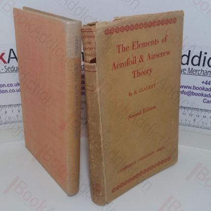 Picture of The Elements of Aerofoil and Airscrew Theory