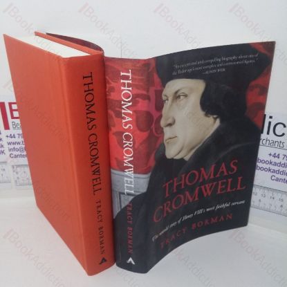 Picture of Thomas Cromwell: The Untold Story of Henry VIII's Most Faithful Servant