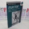 Picture of Fascism: The New International Phenomenon (The New Appreciation in History series, No. 35)