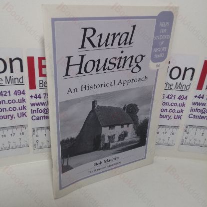 Picture of Rural Housing: A Historical Approach (Helps for Students of History series, No 96)