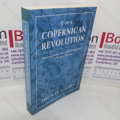 Picture of The Copernican Revolution: Planetary Astronomy in the Development of Western Thought