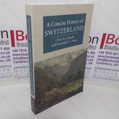 Picture of A Concise History of Switzerland (Cambridge Concise Histories series)