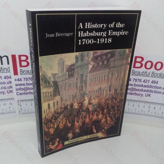 Picture of A History of the Habsburg Empire, 1700-1918