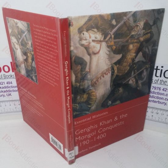 Picture of Genghis Khan and the Mongol Conquests, 1190-1400 (Essential Histories series, No. 57)