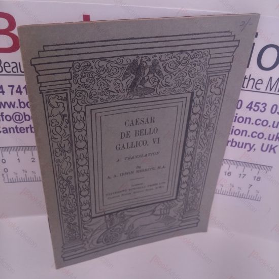 Picture of De Bello Gallico (Gallic War) VI : A Translation