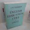 Picture of English Education, 1789-1902